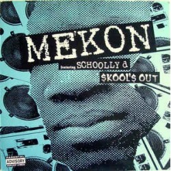 Mekon feat. Schoolly D ‎– Skool's Out|1997     WALLT 027-Maxi-Single