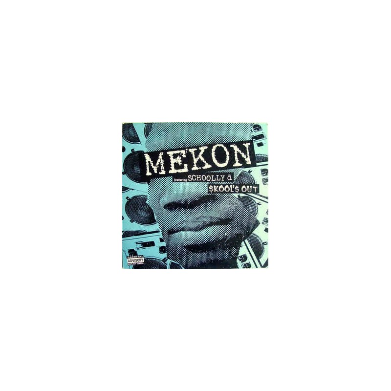 Mekon feat. Schoolly D – Skool's Out|1997 WALLT 027-Maxi-Single Mekon feat. Schoolly D – Skool's Out|1997 WALLT 027-Maxi-Single