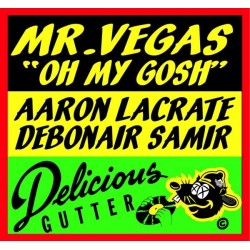 Mr. Vegas ‎– Oh My Gosh|2008    DG 0003-Maxi-Single