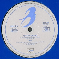 War ‎– Groovin' |1985     Bluebird ‎– 601 769 -Maxi-Single