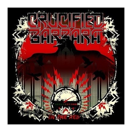 Crucified Barbara ‎– In The Red|2014     Despotz Records ‎– DZLP014