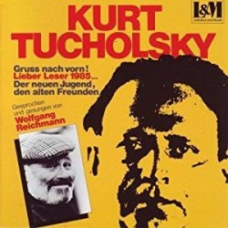 Tucholsky Kurt - Gruss Nach Vorn! | LLP 18601