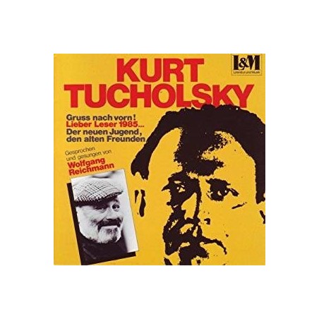 Tucholsky Kurt - Gruss Nach Vorn! | LLP 18601