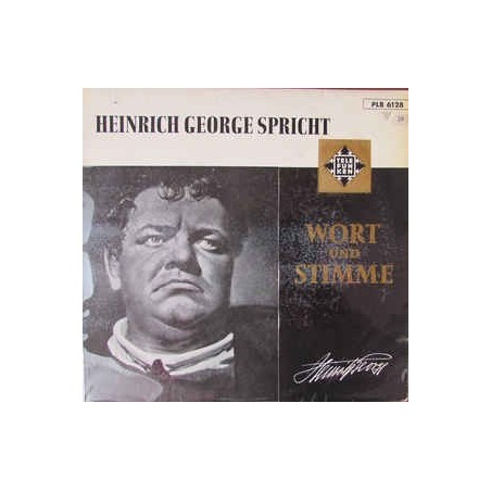 George ‎ Heinrich – Heinrich George Spricht | Telefunken ‎– PLB 6128 -10´´Vinyl