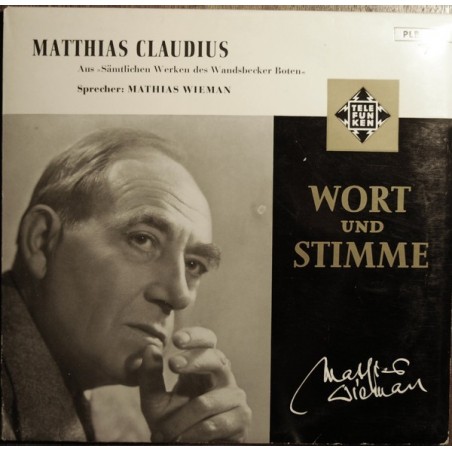 Mathias Wieman ‎– Mathias Claudius - Aus "Sämtlichen Werken Des Wandsbecker Boten"|PLB 6130