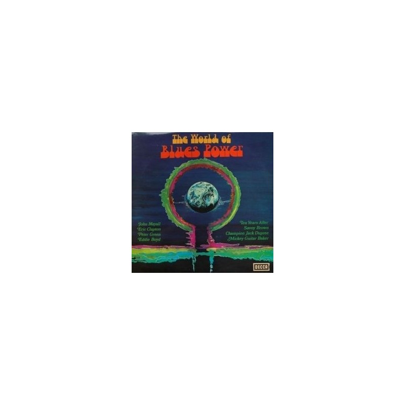 Various – The World Of Blues Power|1969 Decca – S 16 610-P Various – The World Of Blues Power|1969 Decca – S 16 610-P