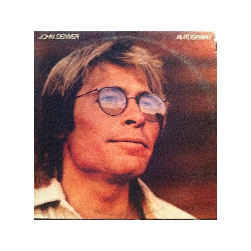 Denver John – Autograph|1980 RCA Victor PL-13449 Denver John – Autograph|1980 RCA Victor PL-13449