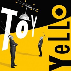 Yello ‎– Toy|2016    Polydor ‎– 00602547602619