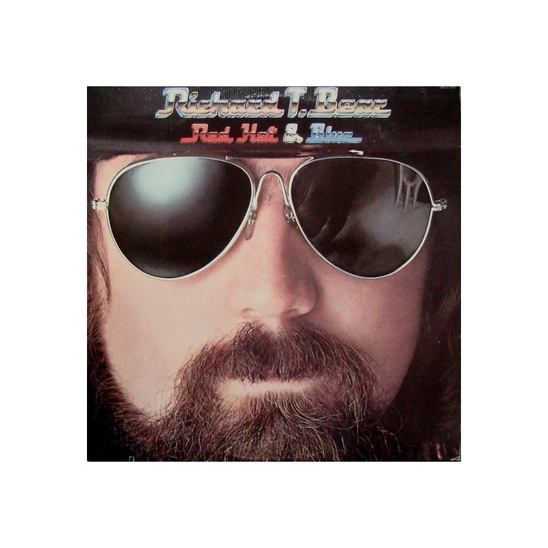 Bear Richard T. ‎– Red, Hot & Blue|1978     	RCA Victor	PL 12927