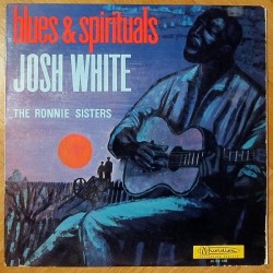 White  Josh And Ronnie Sisters ‎– Blues & Spirituals|1973  	Musidisc	30 CV 936 France