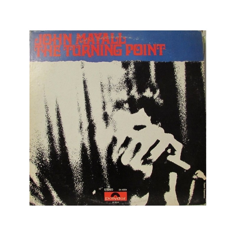 Mayall ‎John – The Turning Point|1969   Polydor 658 175 France