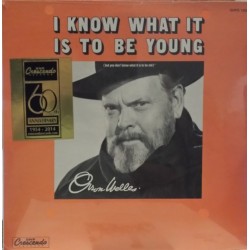 Welles ‎Orson – I Know What It Is To Be Young|1984    GNPS 1206