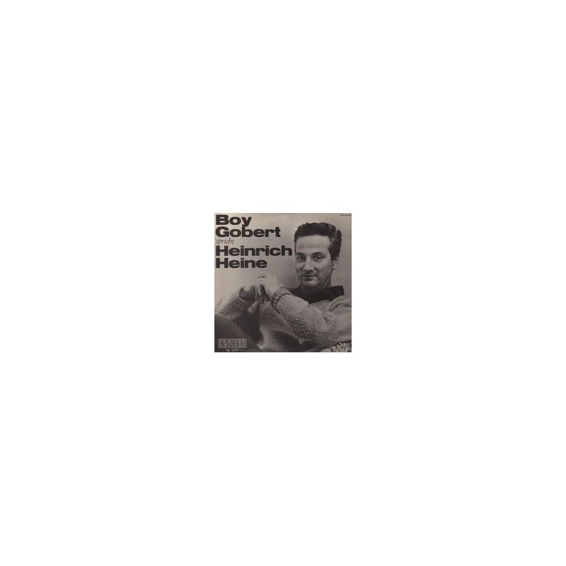 Gobert Boy – Spricht Heinrich Heine| Preiser Records – PR 3117 Gobert Boy – Spricht Heinrich Heine| Preiser Records – PR 3117