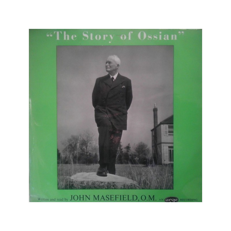 Masefield  John O.M. ‎– The Story Of Ossian |1959     Argo ‎– RG 178