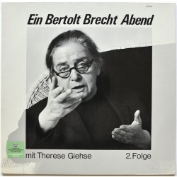 Giehse ‎Therese – Ein Bertolt Brecht Abend Mit Therese Giehse 2. Folge | DGG-Literarisches Archiv ‎– 168 094