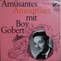 Gobert ‎Boy – Amuesantes - Amouroeses | Marcato ‎– 60 648-  10"Vinyl-Mono