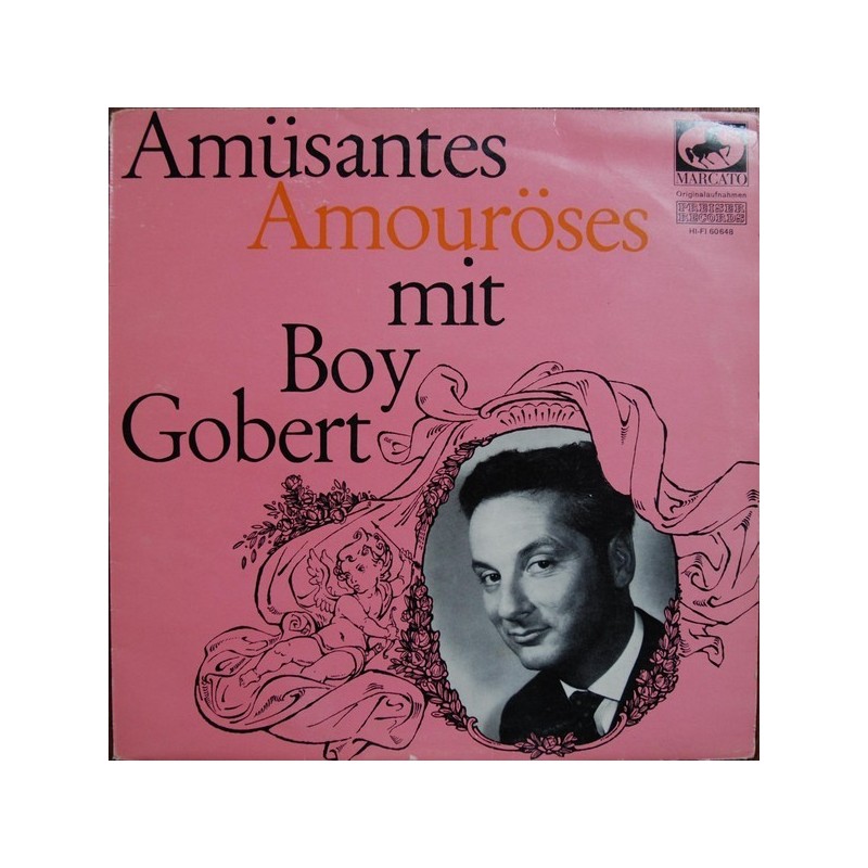 Gobert ‎Boy – Amuesantes - Amouroeses | Marcato ‎– 60 648-  10"Vinyl-Mono