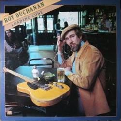 Buchanan Roy ‎– Loading Zone|1977  	Polydor	2391 295