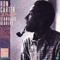 Carter ‎Ron – Standard Bearers - The Milestone Collection|1988   Original Jazz Classics ‎– OJC-6010