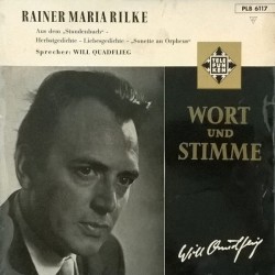 Rilke Rainer Maria -Sprecher: Will Quadflieg ‎– Wort Und Stimme| Telefunken ‎– PLB 6117 -10´´Vinyl