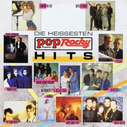 Various ‎– Die Heissesten Pop/Rocky Hits|1986     Blow Up ‎– INT 145.523
