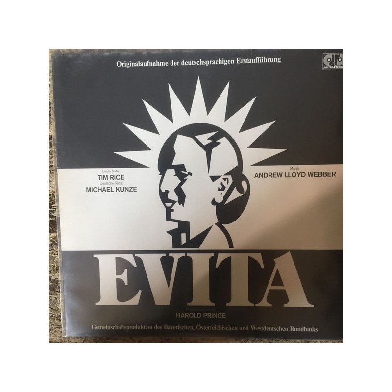 Webber Andrew Lloyd- Tim Rice – Evita- Deutschsprachigen Erstaufführung|1982 6.25307 Webber Andrew Lloyd- Tim Rice – Evita- Deutschsprachigen Erstaufführung|1982 6.25307