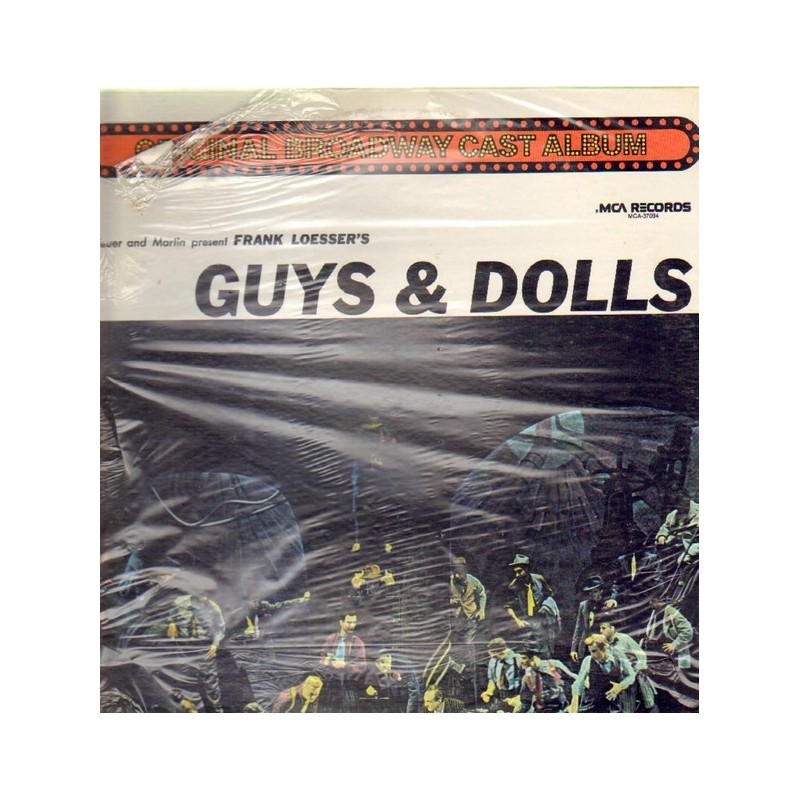 Loesser ‎ Frank – Guys & Dolls|Original Broadway Cast Album    MCA-37094