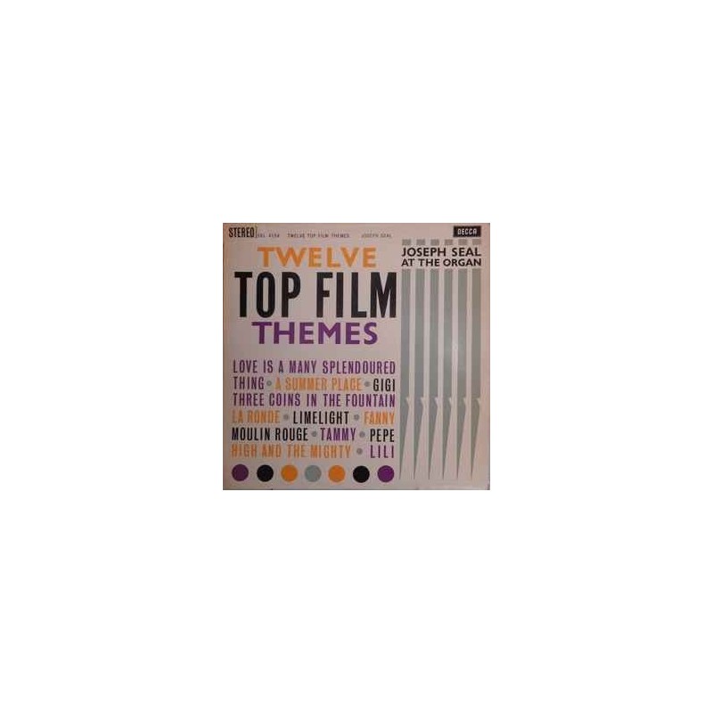 Seal Joseph – Twelve Top Film Themes |1962 Decca – SKL 4154 Seal Joseph – Twelve Top Film Themes |1962 Decca – SKL 4154