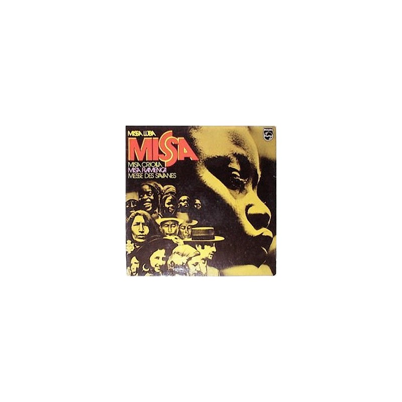 Various ‎– Missa Luba / Misa Criolla / Misa Flamenco / Messe Des Savanes | Philips ‎– 6641069