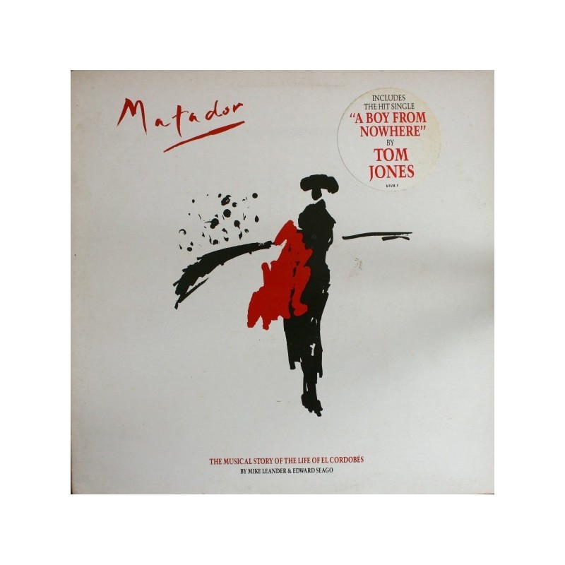 Various– Matador The Musical Story Of The Life Of El Cordobes |1987 Epic – VIVA 1 Various– Matador The Musical Story Of The Life Of El Cordobes |1987 Epic – VIVA 1