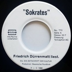 Dürrenmatt ‎ Friedrich – Sokrates |1990    Not On Label ‎– 770 -Single