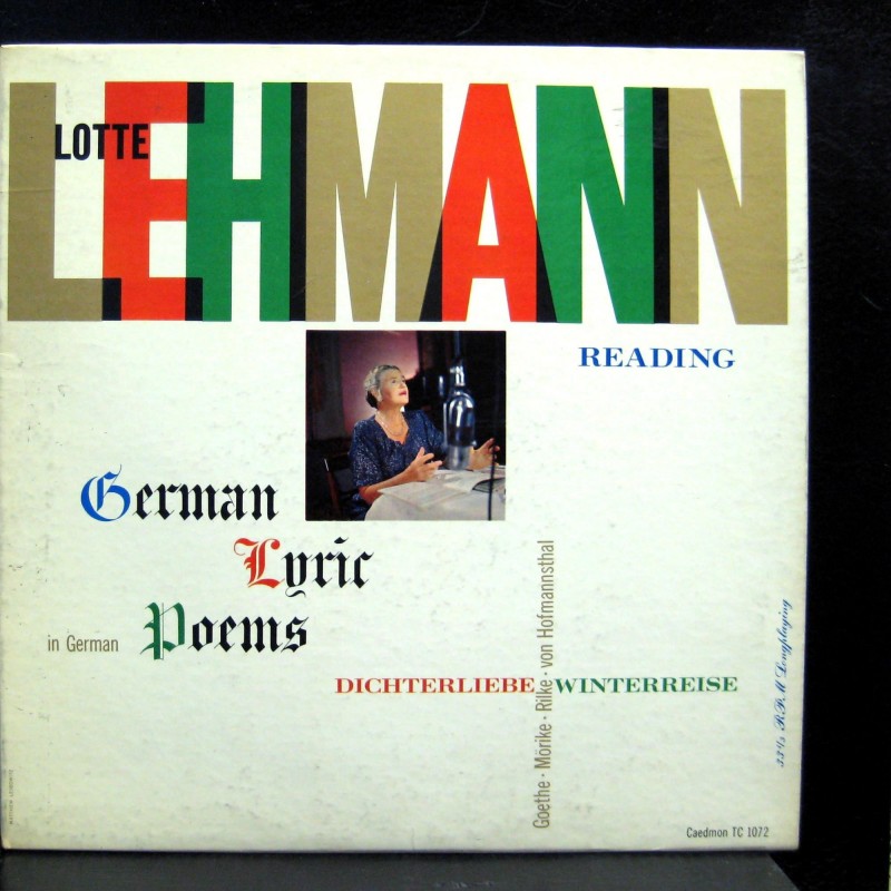Lehmann Lotte  -  Reading german lyric poems|1956   CAEDMON - TC 1072
