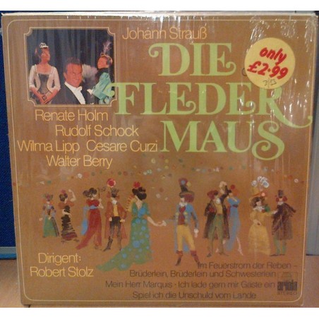 Strauß Johann - Renate Holm, Rudolf Schock....-Dirigent Robert Stolz ‎– Die Fledermaus ( Querschnitt) |657726-Club Edition