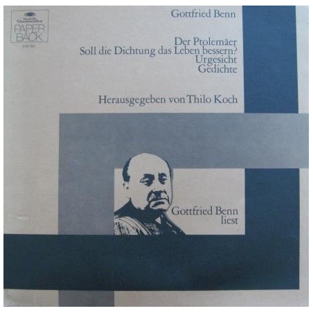Benn  Gottfried ‎– Gottfried Benn Liest |1972     Deutsche Grammophon ‎– 2757 001