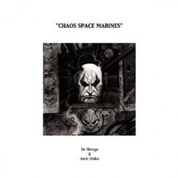 Shingo Dr  / Ascii Disko ‎– Chaos Space Marines|2003   Art Of Perception ‎– AOP12-Maxi-Single