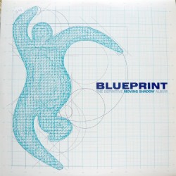 Various ‎– Blueprint (The Definitive Moving Shadow Album)|1997   Various ‎– Blueprint (The Definitive Moving Shadow Album)-4LP´s
