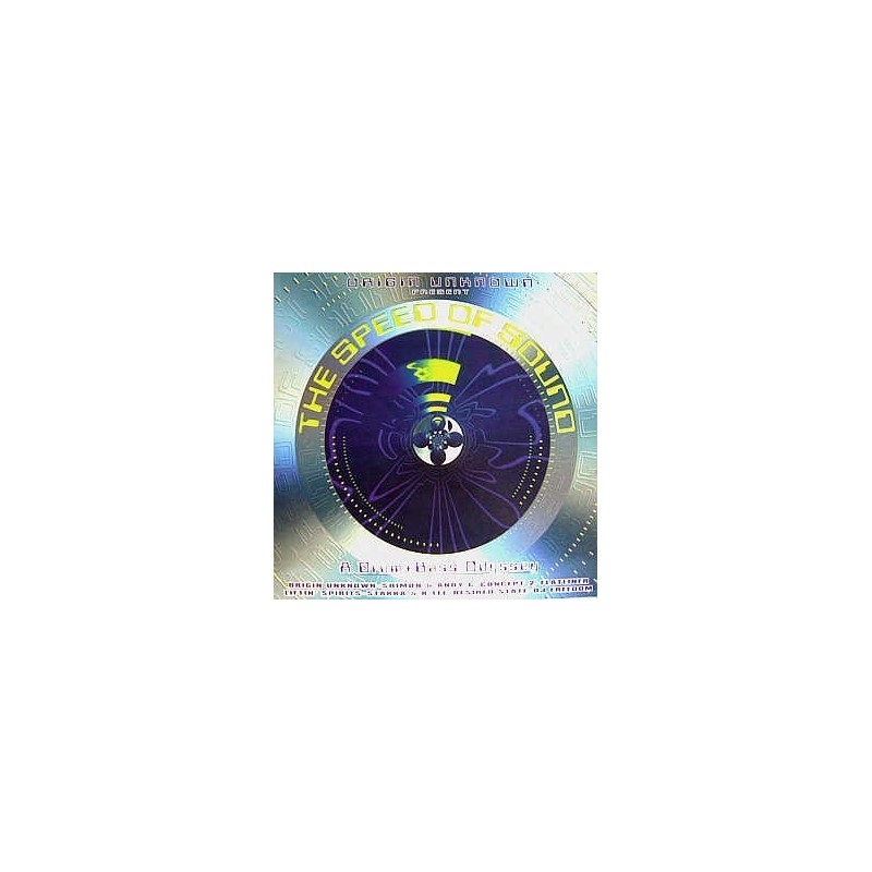 Origin Unknown ‎– The Speed Of Sound |1996      RAM Records ‎– RAMMLP 1