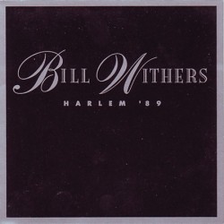 Withers  Bill ‎– Harlem '89 |1989      CBS ‎– 654831 7-Single