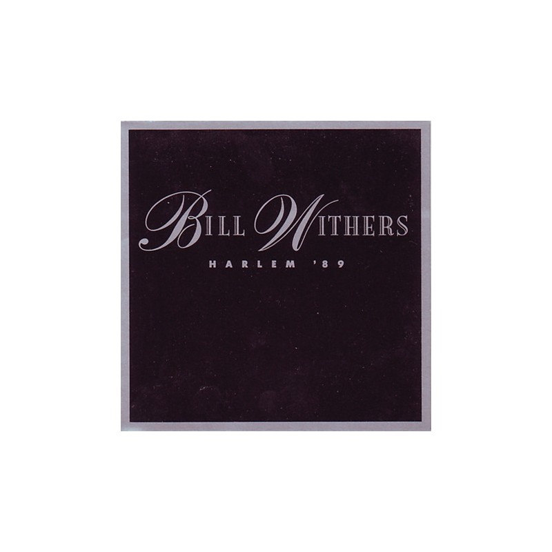 Withers  Bill ‎– Harlem '89 |1989      CBS ‎– 654831 7-Single