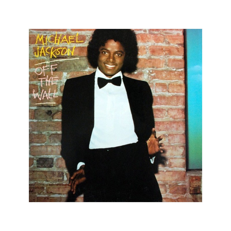 Jackson ‎ Michael – Off The Wall | Epic ‎– EPC 450086 1