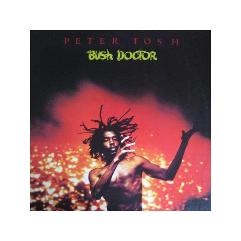 Tosh Peter – Bush Doctor |1978 Rolling Stones Records – 1C 064-61 708 Tosh Peter – Bush Doctor |1978 Rolling Stones Records – 1C 064-61 708