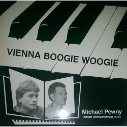 Pewny Michael & Torsten Zwingenberger ‎– Vienna Boogie Woogie |1987     Phonotop Records ‎– LP 23006