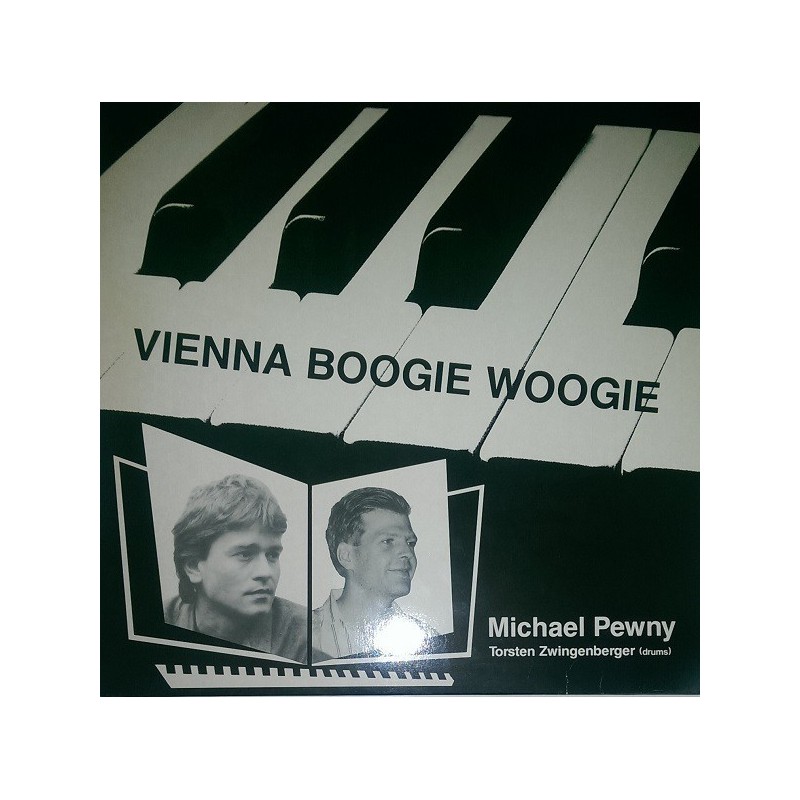 Pewny Michael & Torsten Zwingenberger – Vienna Boogie Woogie |1987 Phonotop Records – LP 23006 Pewny Michael & Torsten Zwingenberger – Vienna Boogie Woogie |1987 Phonotop Records – LP 23006
