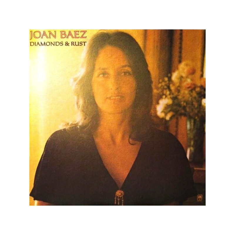 Baez ‎Joan – Diamonds & Rust |1975     ) 	A&M Records  89 049 XOT