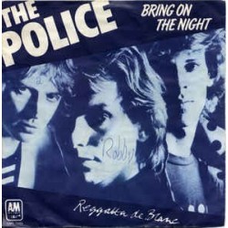 Police ‎ The – Bring On The Night |1979     A&M Records ‎– AMS 7689 -Single