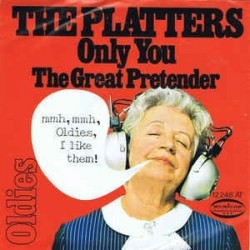 Platters ‎The – Only You / The Great Pretender |1972     Musicor Records ‎– 12 248 AT -Single