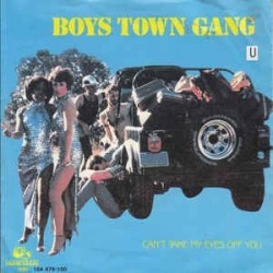 Boys Town Gang ‎– Can't Take My Eyes Off You |1982     RAMSH-1090-Single