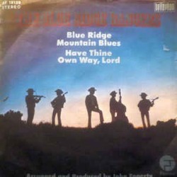 Blue Ridge Rangers ‎ The – Blue Ridge Mountain Blues |1972    Fantasy ‎– BF 18129 -Single