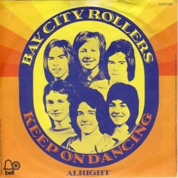 Bay City Rollers ‎– Keep On Dancing |1971     Bell Records ‎– 2008006 -Single