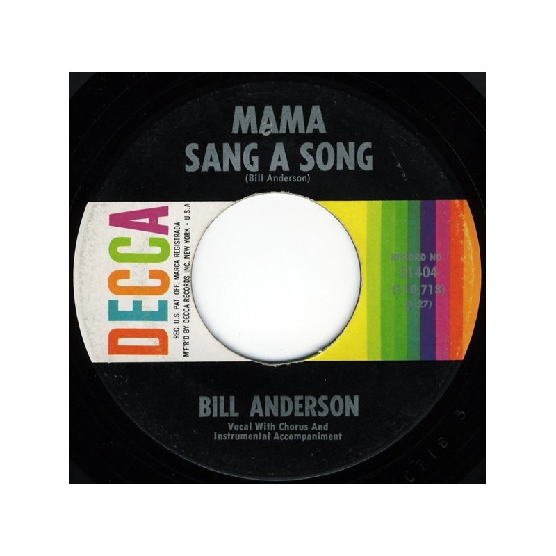 Anderson  Bill – Mama Sang A Song / On And On And On |1962     Decca ‎– 31404 -Single